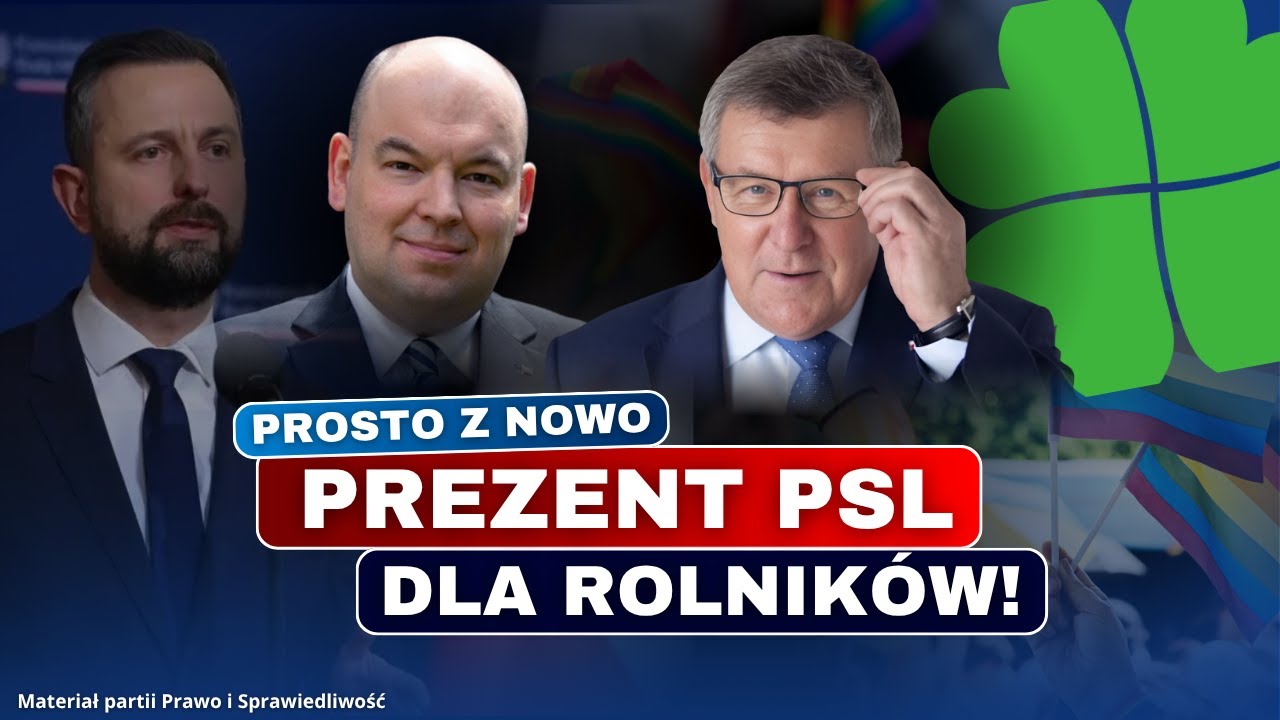 PREZENT PSL DLA ROLNIKÓW ( FILM PRAWA I SPRAWIEDLIWOŚCI)