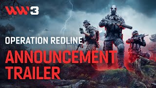 World War 3 | Operation Redline Announcement Trailer