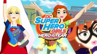 DC Super Hero Girls: Hero of Yea