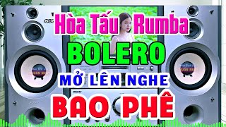 Hòa Tấu Không Lời Rumba Bolero CỰC HAY - Nhạc Organ Trữ Tình Hay Nhất - Nhạc Test Loa Chuẩn Nhất