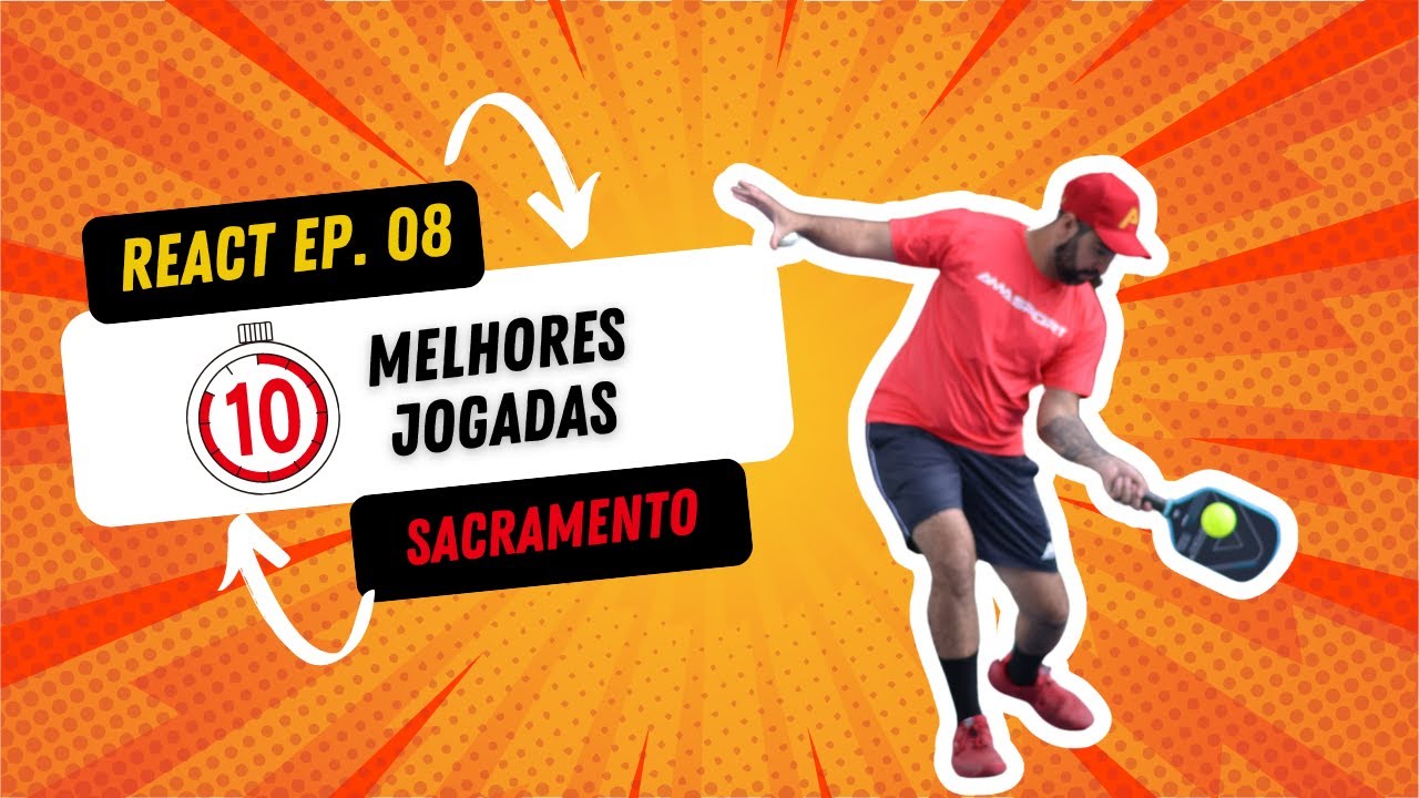 PICKLEBALL REACT 08 - REAGINDO E ANALISANDO AS 10 MELHORES JOGADAS DO CAMPEONATO (SACRAMENTO OPEN)