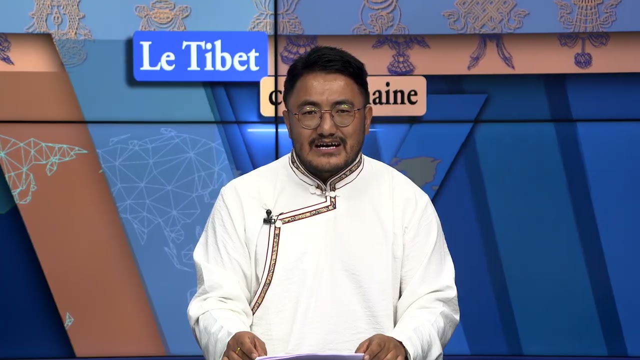 Tibet This Week - French: Le Tibet cette semaine - Français (25th July 2025)