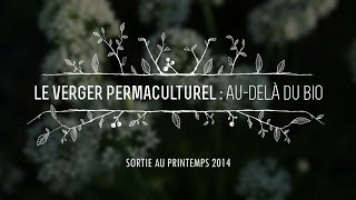 Bande-Annonce-DVD-LE-VERGER-PERMACULTUREL-Au-dela-du-Bio/?ref=14