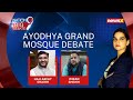 Ayodhya Grand Mosque Plans Revealed | Indias Secularism on Bold Display? | NewsX