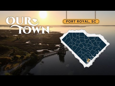 screenshot of youtube video titled Port Royal, South Carolina | Our Town