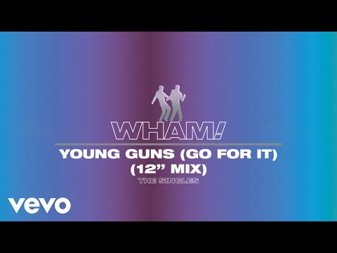 Wham! - Young Guns (Go for It!) (12" Mix - Official Visualiser)