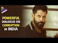 Vikram Powerful Dialogue on Corruption In India from Mallanna