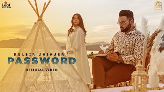 Password – Kulbir Jhinjer | Punjabi Song Video HD