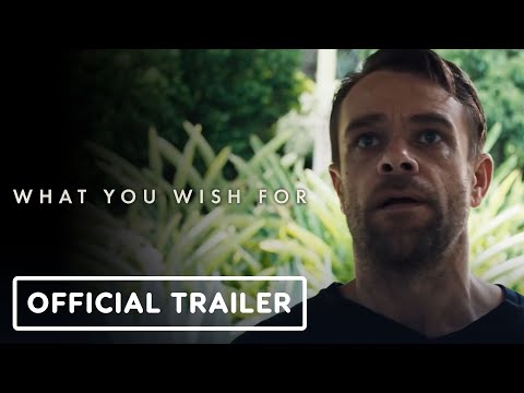 What You Wish For'