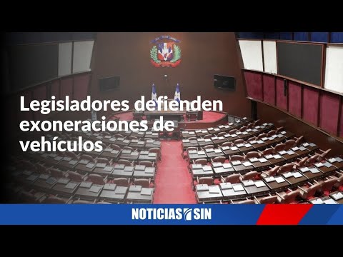 Legisladores defienden exoneraciones de vehículos