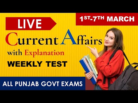 CURRENT AFFAIRS LIVE 🔴6:00 AM 7TH MARCH #PUNJAB_EXAMS_GK || FOR-PPSC-PSSSB-PSEB-PUDA2021