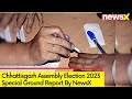 Special Ground Report By NewsX | Chhattisgarh Assembly Election 2023 | NewsX