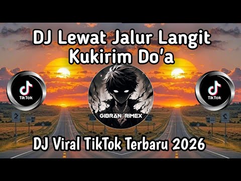 DJ LEWAT JALUR LANGIT KU KIRIM DO'A - OPIRIUM - SOUND TRENDING