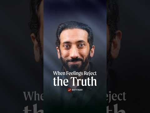When Feelings Reject the Truth