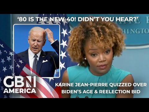 '80 is the new 40!' | White House Press Secretary quizzed over Joe Biden's age and reelection bid