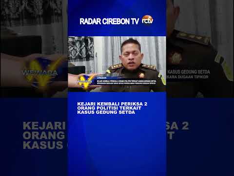 Kejari Kembali Periksa 2 Orang Politisi Terkait Kasus Gedung Setda
