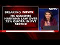 Unconstitutional: Haryanas 75% Quota In Private Sector Scrapped By Court  - 22:10 min - News - Video