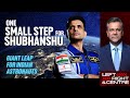 One Small Step For Shubhanshu: Giant Leap For Indian Astronauts