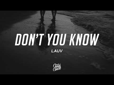 LAUV - Don't You Know (Lyrics)