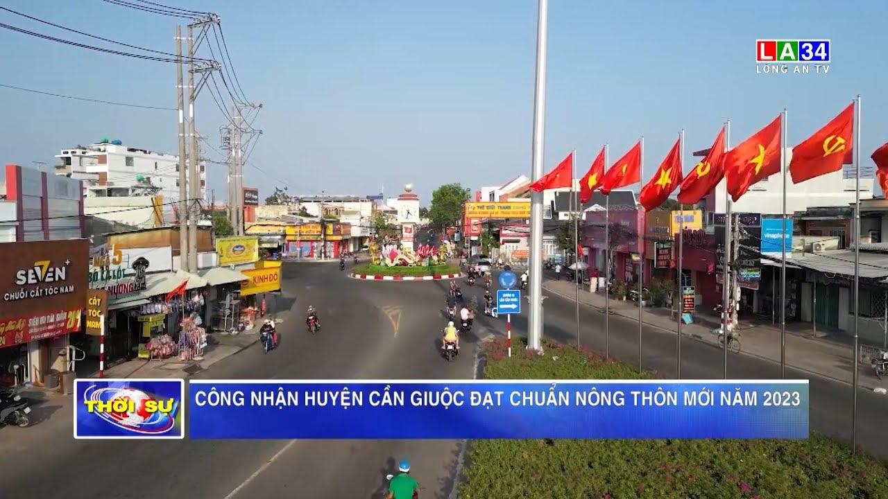 Công nhận huyện Cần Giuộc đạt chuẩn nông thôn mới năm 2023