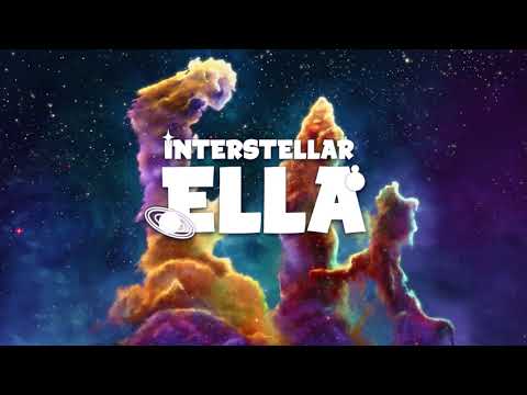 Interstellar Ella'