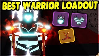 Dungeon Quest Best Player - the best possible warrior loadout in the underworld roblox dungeon quest