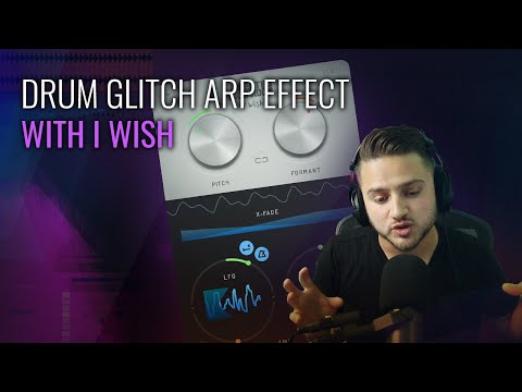 Drum Glitch Effect using I Wish Plugin