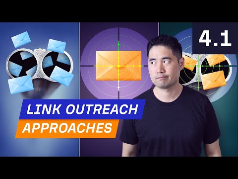 3 Link Outreach Approaches: Which Ones Best? - 4.1. Link Building Course