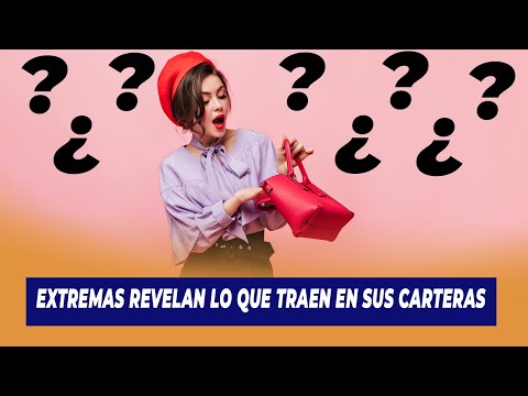 Extremas revelan lo que traen en sus carteras | Extremo a Extremo