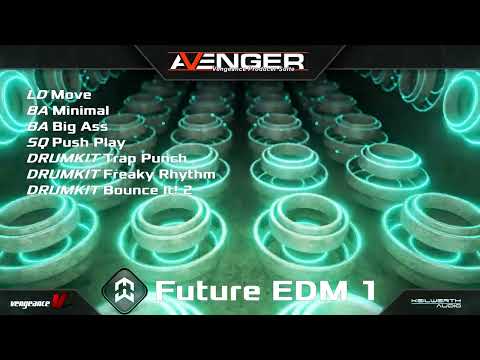 Vengeance Producer Suite - Avenger Expansion Demo: Future EDM 1