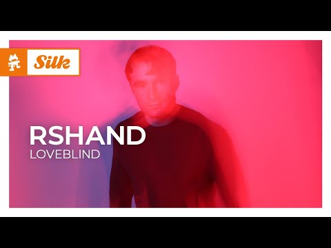 rshand - Loveblind [Melodic House | Monstercat]