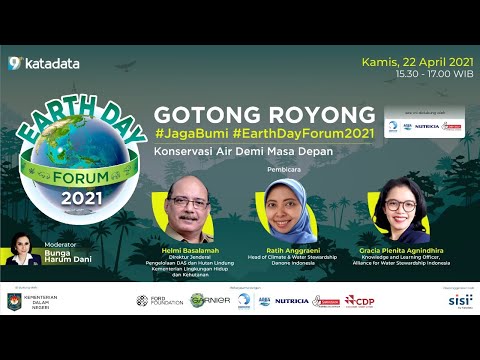 Earth Day Forum 2021 : Konservasi Air Demi Masa Depan
