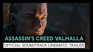 Assassin’s Creed Valhalla: Official Soundtrack Cinematic Trailer