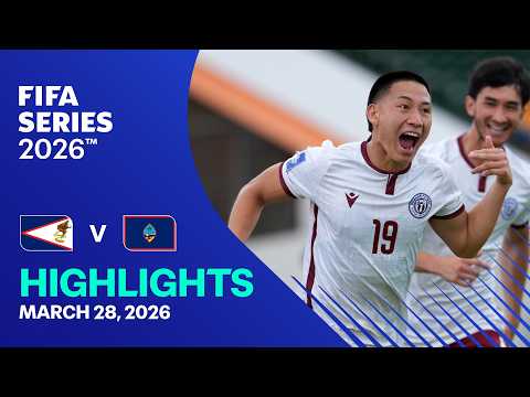 American Samoa vs Guam Highlights | FIFA Series 2026