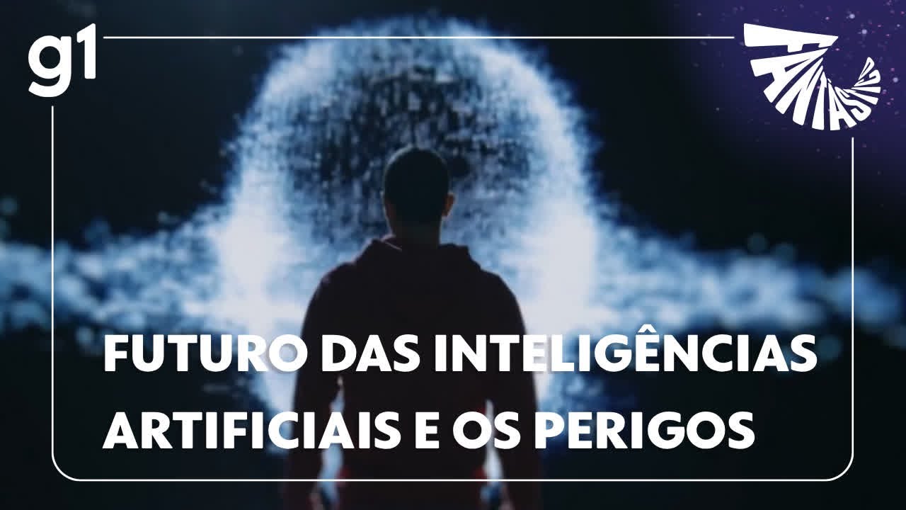Fantástico Futuro das inteligências artificiais e os perigos para a humanidade