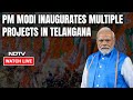 PM Modi Telangana Visit LIVE | PM Modi Inaugurates Multiple Projects In Telangana