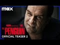 The Penguin  Official Teaser 2  Max