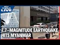 Myanmar Earthquake LIVE | Panic In Myanmar, Bangkok As Buildings Collapse, Airport Damaged In Quake