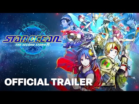 STAR OCEAN THE SECOND STORY R - Official Launch Trailer