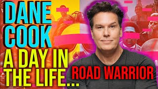 DANE COOK - A DAY IN THE LIFE... | ROAD WARRIOR