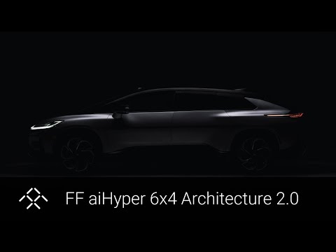 FF aiHyper 6x4 Architecture 2.0 | Faraday Future | FFIE