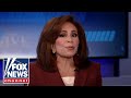 Judge Jeanine: These hostages are coming out of hell