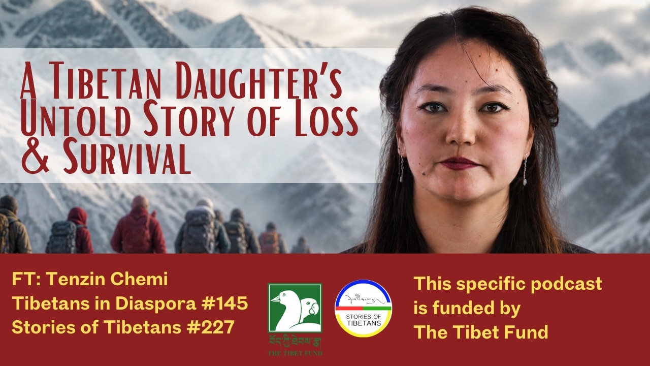 A Tibetan Daughter’s Untold Story of Loss & Survival.