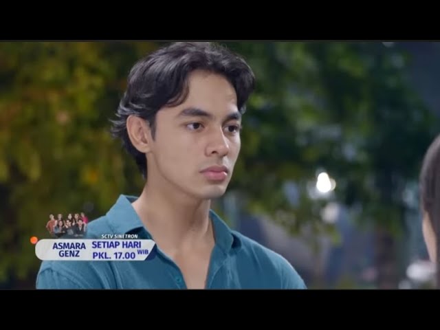 TRAILER SINETRON ASMARA GEN Z HARI INI SELASA 29 JULI 2025 EPISODE 249-250