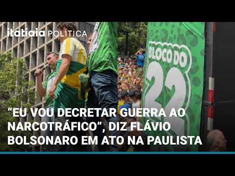 FLÁVIO BOLSONARO PROMETE “GUERRA AO NARCOTRÁFICO” DURANTE <strong>ATO</strong> COM MULTIDÃO NA PAULISTA