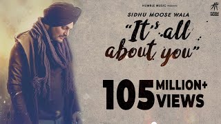 Its All About You – Sidhu Moose Wala