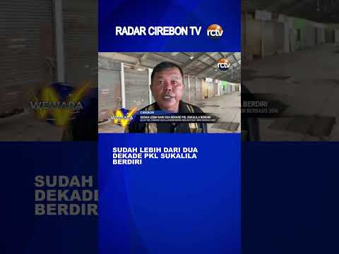 Sudah Lebih Dari Dua Dekade PKL Sukalila Berdiri