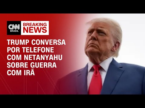 ​Trump conversa com Netanyahu por telefone | CNN ARENA