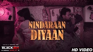 Nindaraan Diyaan – Blackmail Video HD