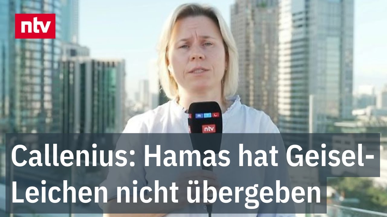 Callenius: Hamas hat Geisel-Leichen nicht übergeben - Israel zwischen Freude und Frust